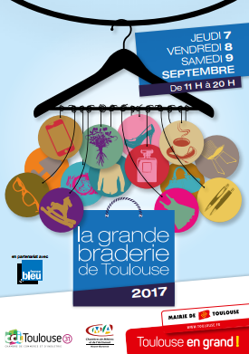 La grande braderie de Toulouse revient pour sa 5e édition, le 7, 8 et 9 septembre 2017