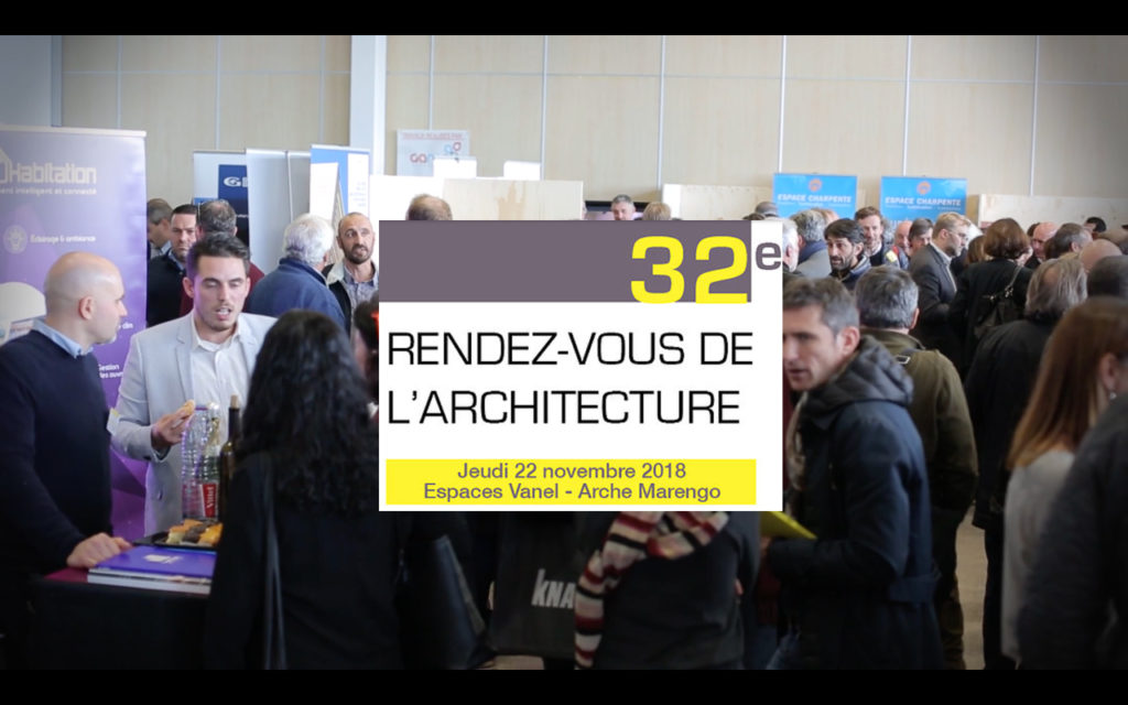 Le rendez-vous de l’architecture : 32ème édition
