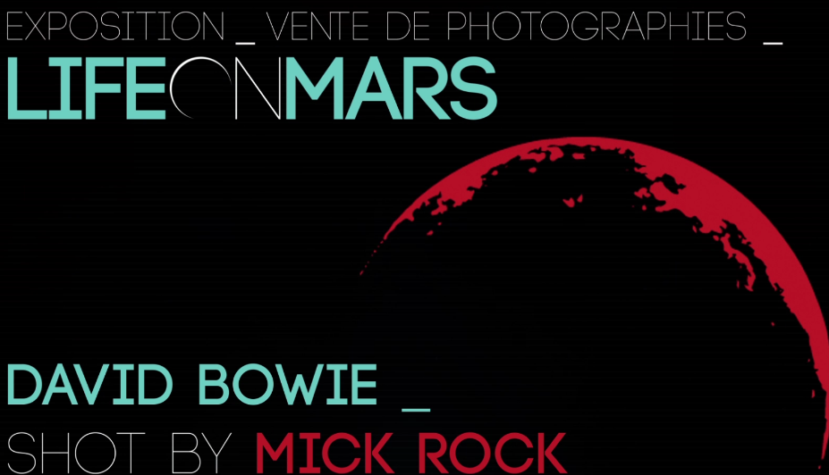 Exposition Life on Mars-David Bowie sous l’objectif de Mick Rock